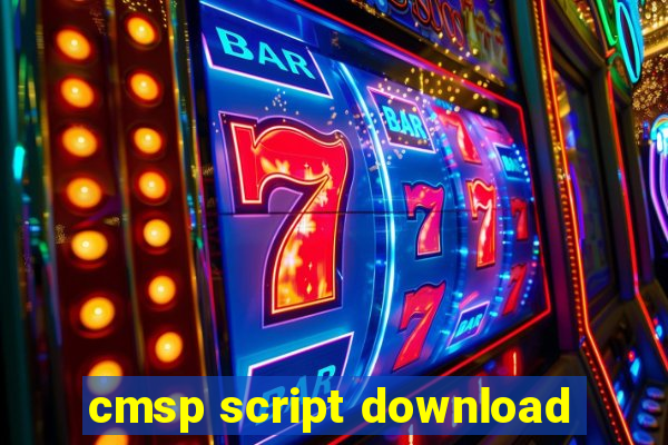 cmsp script download